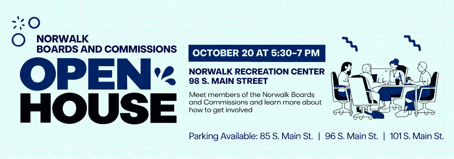 Norwalk Boards and Commissions Open House Oct 20, 5:30-7:00PM